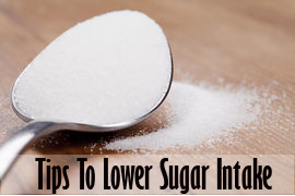 Tips To Lower Sugar Intake
